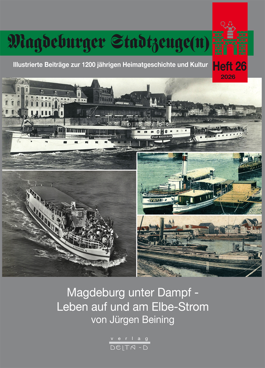 Magdeburger Stadtzeuge(n) Teil 26